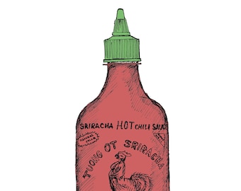 SRIRACHA HOT SAUCE - Chili Pepper, Food, Asian Food, Flavor, Spicy, Drawing, Pen and Ink, Sketchbook, Art, Drawn There
