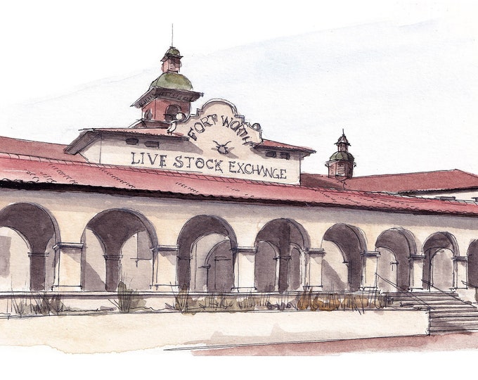 FORT WORTH STOCKYARD - Livestock Exchange Buidling Ink and Watercolor Plein Air Painting, Wall Art Architecture Print, Texas Art