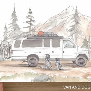 FORD ECONOLINE CAMPERVAN - Vanlife, Custom, Camper, Travel, Dogs, Mountains, Drawing, Pen and Ink, Painting, Watercolor, Art, Drawn There