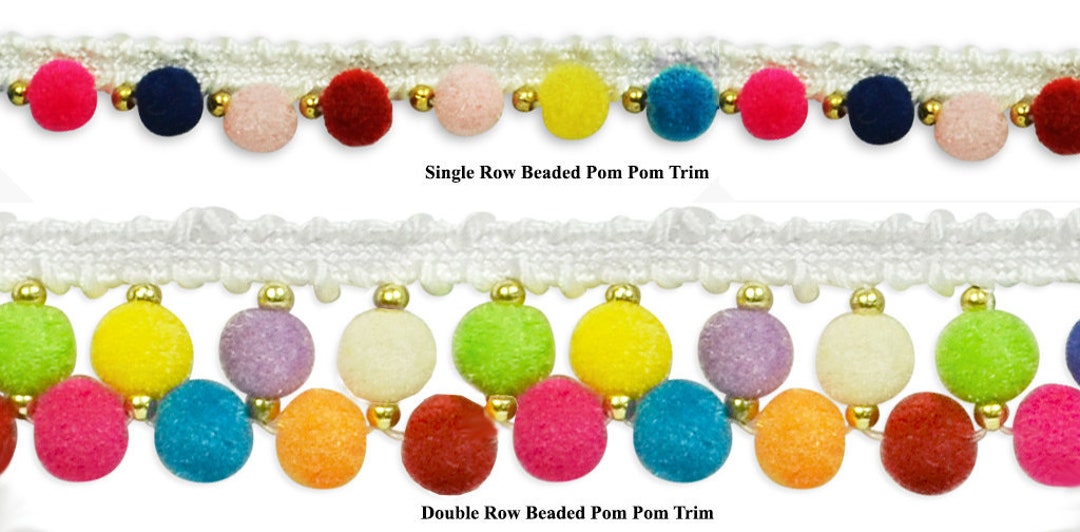 Beaded Pom Pom Trim in Multi Colors Single or Double Row Chenille Fun