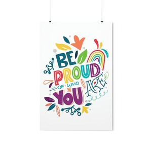 Be Proud Premium Matte Vertical Poster - Etsy