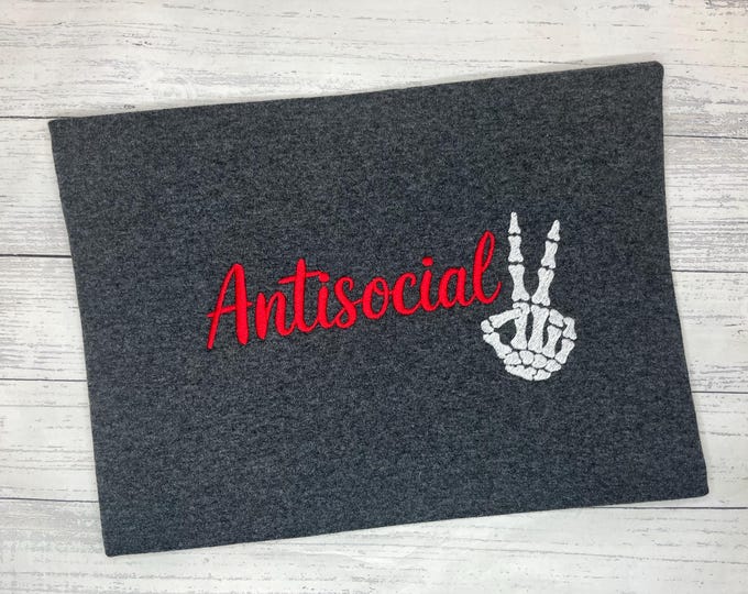 Antisocial sweatshirt crew neck or hoodie