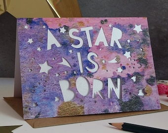 A Star Is Born Card, New Baby Card, Paper Cut New Baby Card