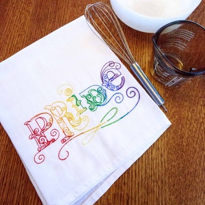 Pride Embroidered  Flour Sack Hand/Dish Towel