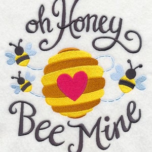 Oh Honey Bee Mine Embroidered Flour Sack Hand/Dish Towel image 2