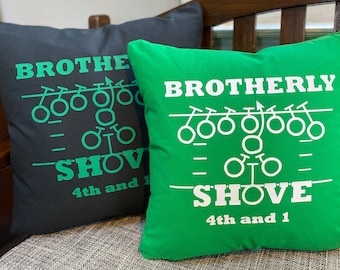 Brotherly Shove Philadelphia Eagles Tush Push Kelce Kelly Green Jalen Hurts Fan It’s A Philly Thing birthday Gift sports boys man cave