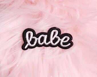 Babe Black and White Quote Patch - Iron On Patch - Embroidery Applique Letters - Patches for Jackets - Wildflower + Co.