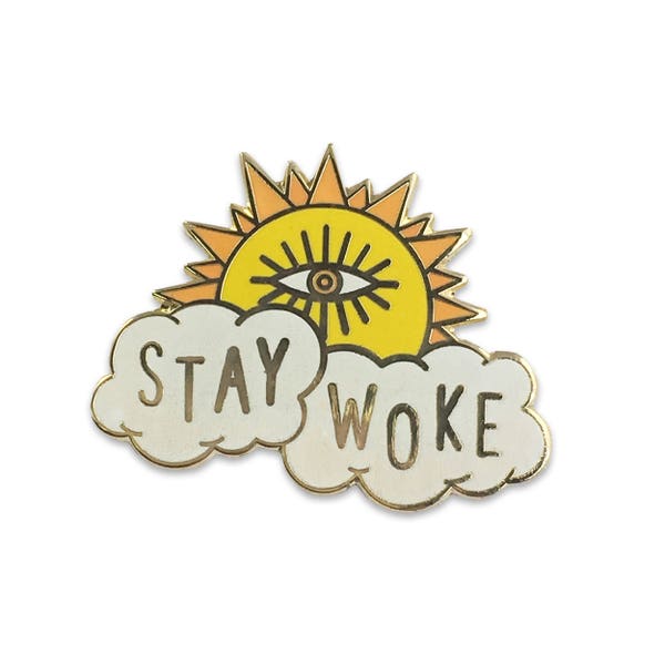 SALE!  Stay Woke Enamel Pin - Hard Enamel - Flair – Lapel Pin - Wildflower + Co.