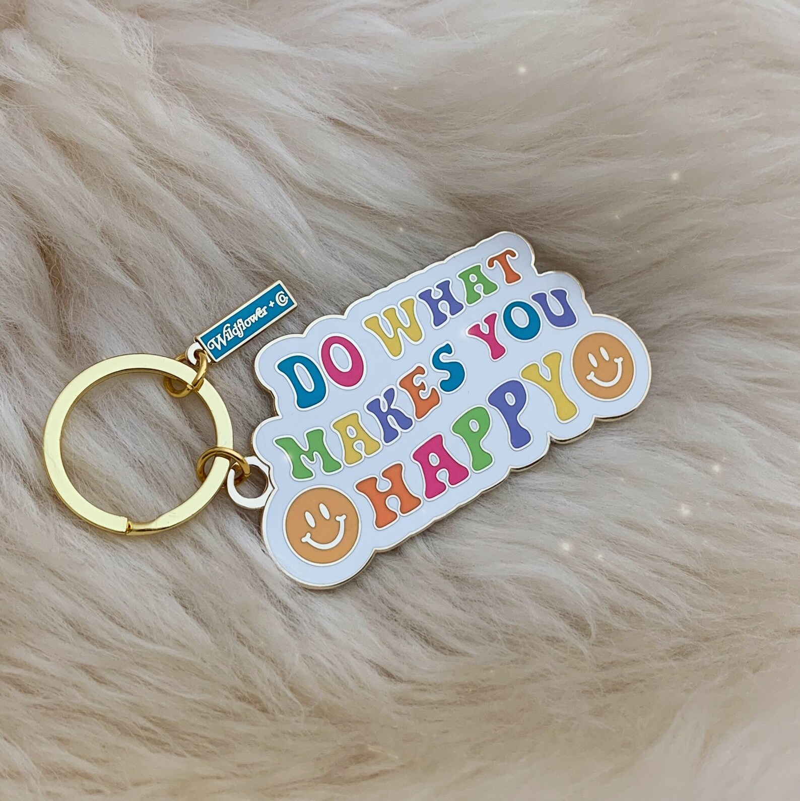 Do What Makes You Happy Keychain - Positive Affirmation Keychains - Motivational - Inspirational - Colorful Bag Charm - Wildflower + Co