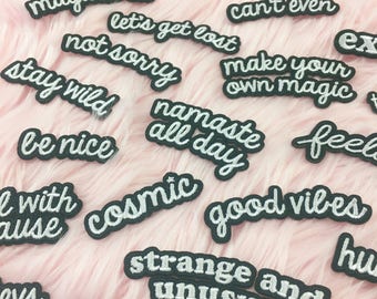Word! Iron On Patch - Embroidered Patches - Minimal & Cute - So Many Quotes - Stay Wild Good Vibes Bad Bitch Not Sorry Can’t Even Be Nice ++