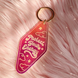 Protect Your Energy Iridescent Motel Keychain - Holographic, Reflective Keychain - Accessories - Key Charms - Acrylic Keychains - Cute Gifts