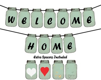 WELCOME HOME (Vintage Mason Jar Tag) Printable Party Banner and Decoration - Welcome them home with this charming pennant banner - Pure Love