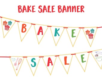 BAKE SALE BANNER- Printable Party Banner and Decoration - Boldly announce your bake sale and make your next fundraiser a huge success!