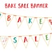 BAKE SALE BANNER- Printable Party Banner and Decoration - Boldly ...
