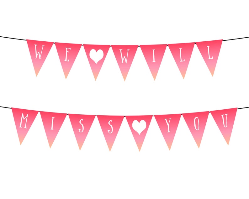 we will miss you heart pink ombre printable party banner