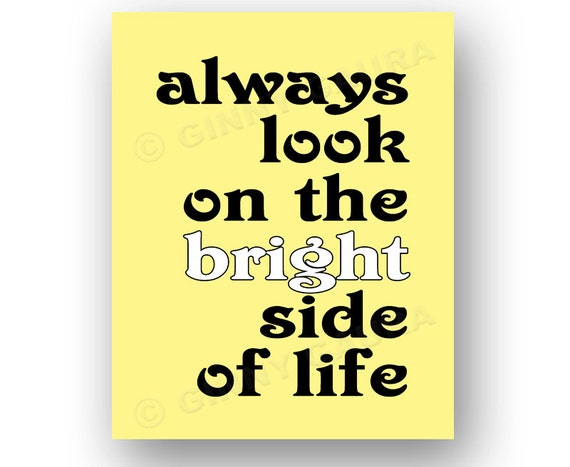 Items similar to Always Look on the Bright Side of Life - Monty Python ...