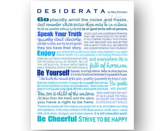 Desiderata Poem by Max Erhmann - Instant Printable Download Art - 8x10 Blue - Inspirational Graduation Gift - Design by Ginny Gaura