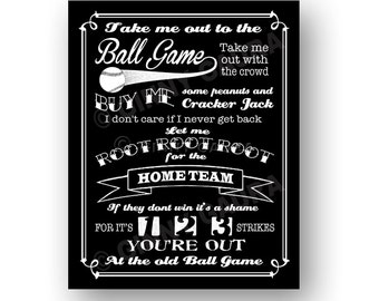 Take Me Out To The Ball Game - 8x10 Instant Printable Download File - Black Background - Baseball Sports Gift -  Design by Ginny Gaura