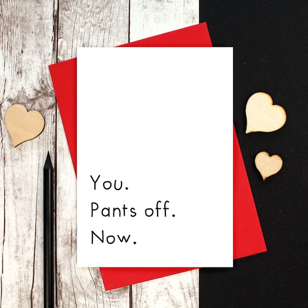 Pants Off Now Funny Valentine's Day Card