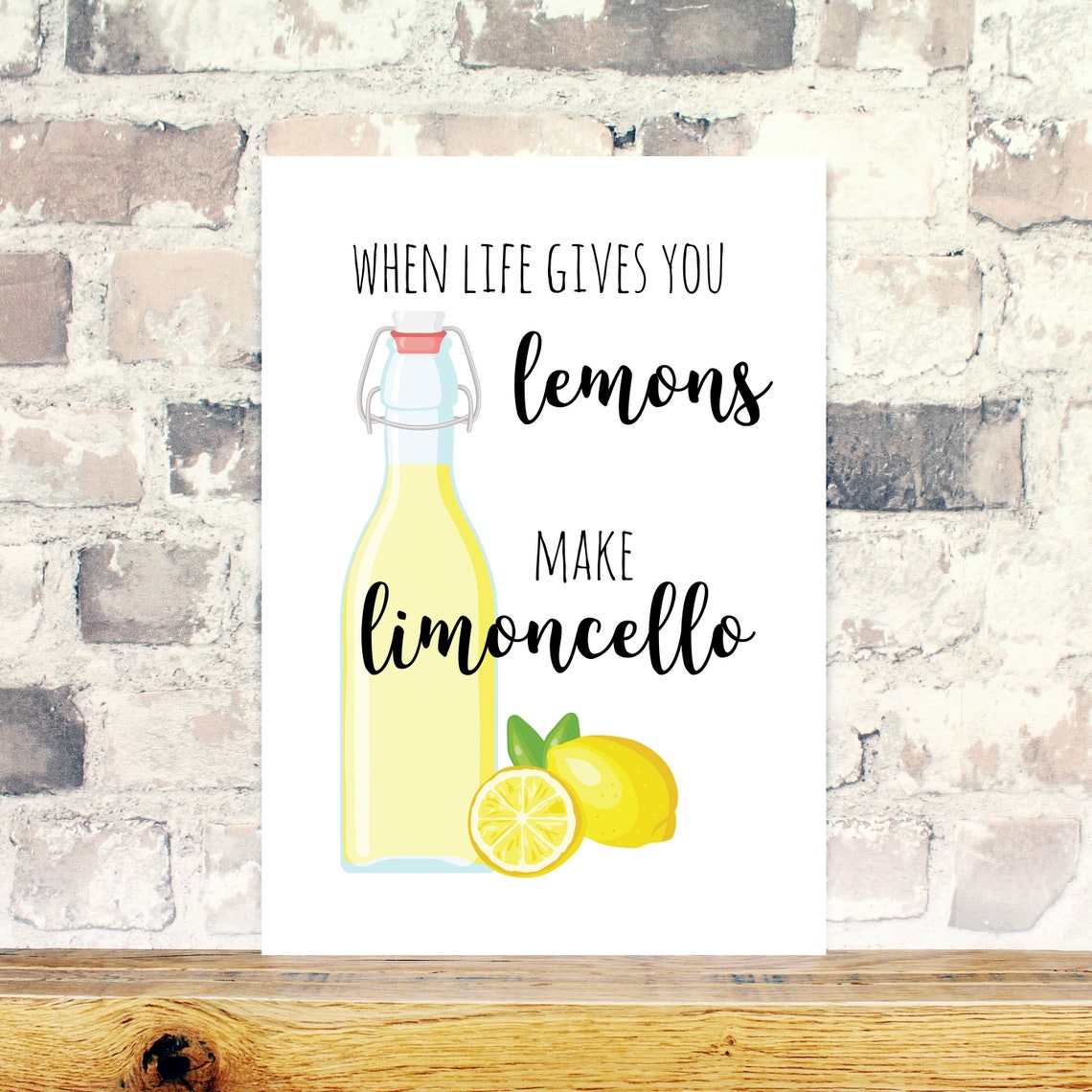 When Life Gives You Lemons Make Limoncello Kitchen Print Etsy
