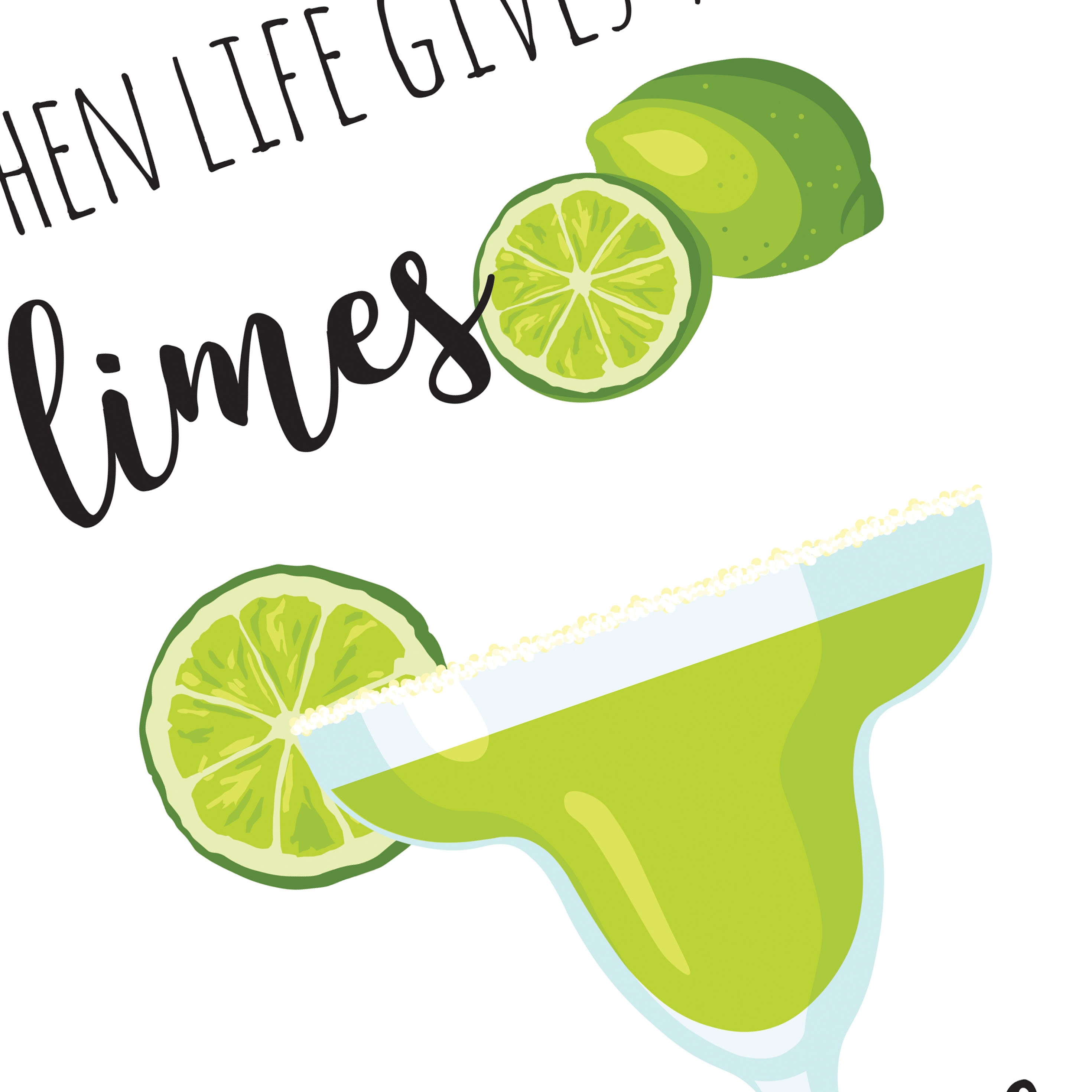 When Life Gives You Limes Make Margaritas Kitchen Print Etsy UK
