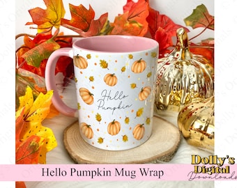 Hello Pumpkin Autumn Mug Wrap PNG Sublimation Mug Digital Download Clipart