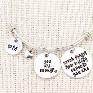 Inspiring Quote Bangle Bracelet, You Are Enough Bracelet, Motivational Jewelry, Graduation Gifts, Gift For Daughter, Uplifting Jewelry, Grad