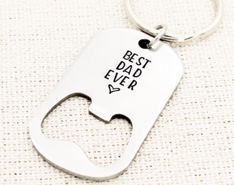 Best Dad Ever Bottle Opener Keychain, Fathers Day Gift, Gift For Daddy, Dad Keyring, Beer Opener, Husband Gift From Children, Men Gifts