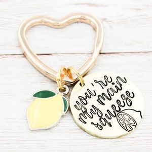 Lemon You’re My Main Squeeze Keychain, Funny Pun Keychains, Gift For Friend, Girlfriend Gift, Boyfriend Key Chain, Relationship Gifts