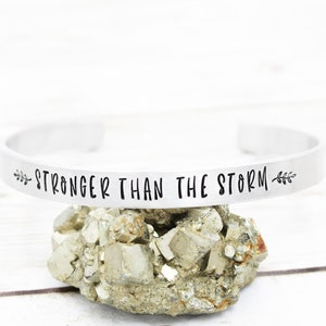 Stronger Than The Storm Cuff Bracelet, Be Strong Bracelet, Motivational Jewelry, Inspiring Gifts, Depression Gift, Anxiety Gift, Inspiration