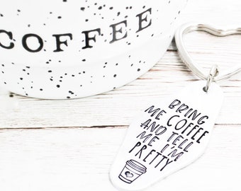 Bring Me Coffee and Tell Me I’m Pretty Keychain, Coffee Lover Gifts, Coffee Keyring, Coffee Gift Ideas, Friend Gift, Gift For CoWorker