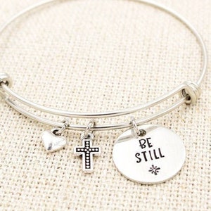 Be Still Bangle Bracelet, Cross Bracelet, Be Still And Know, Christian Jewelry, Psalm 46, Bible Verse Bracelet, Inspiring Jewelry, Faith