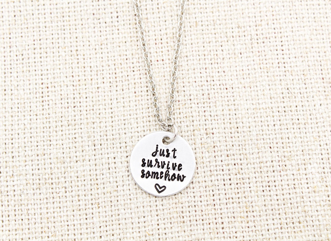 Just Survive Somehow, TWD Inspired Necklace, Enid JSS Necklace, the Walking  Dead Inspired, Inspiring Quote Necklace, Teen Jewelry, Zombie UK