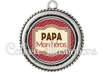 Pendant cabochons 25mm dad my hero - set 10