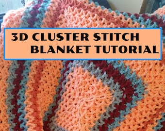 DIY Crochet Blanket, 3D Cluster Stitch Square Blanket PDF Pattern, Crochet Afghan Pattern, Baby Blanket Pattern, Couch Throw Instructions
