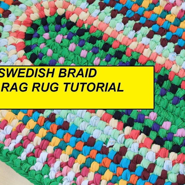 Oval Swedish Braid Rag Rug PDF Tutorial, aka Double Toothbrush Rug Pattern, How to Make a No Sew Rag Rug, DIY Rag Rug, PDF Rug Pattern