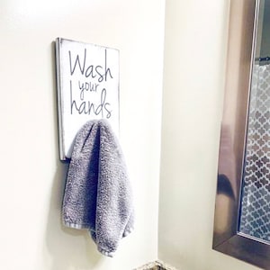 bathroom sayings wall decor, wash your hands towel hook, bathroom towel holder, bathroom decorations, half bath wall decor, towels, hooks