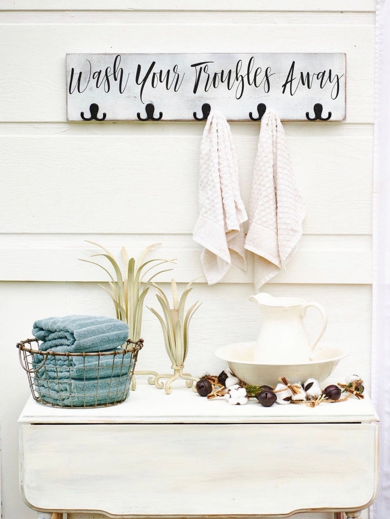 Farmhouse Bathroom Bathroom Decor Wash Your Troubles Towel Etsy