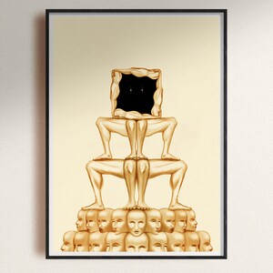 May include: A surreal digital art print featuring a pyramid of golden human figures. The top figure has a square head with a black void inside. The base of the pyramid is made up of many faces.