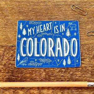 Colorado Sticker, My Heart Is In Colorado State Map Sticker, Single Die Cut Vinyl Sticker