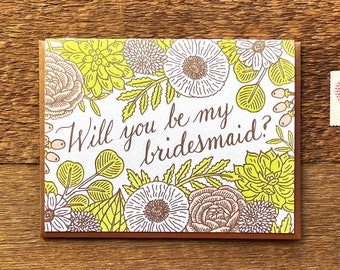 Floral Bridesmaid Card, Will You be my Bridesmaid, Letterpress Note Card, Blank Inside