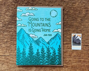 John Muir Quote, Encouragement Card, Mountain Card, Outdoors Card,  Letterpress Greeting Card, Blank Inside