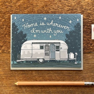 Zu Hause mit Dir, Love Card, Camper Karte, Freundschaftskarte, Single Foil Grußkarte