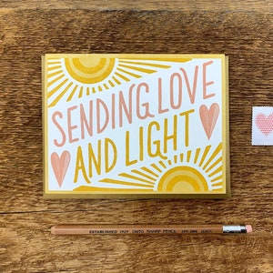 Envoyer de l'amour et de la lumière, carte d'encouragement, carte de sympathie, carte de voeux typographique unique