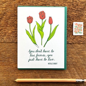 You Just Have to Live, Natalie Babbit Quote, Carte d’encouragement, Carte d’amitié, Carte de sympathie, Carte de vœux typographique