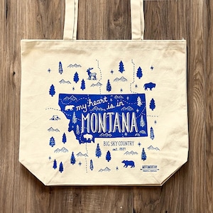 My Heart is in Montana, Canvas Tote Bag, Screen Printed Tote Bag