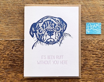 It's Been Ruff Without You, Miss You Card, Sorry Card, Letterpress Note Card, Blank Inside