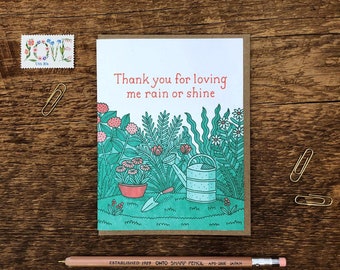 Rain or Shine, Happy Mother's Day, Mom Gardening Card, Mother's Day Card, Folded Letterpress Card, Blank Inside