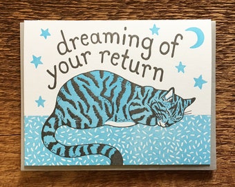 Missing You, Dreaming of Your Return, Sleeping Kitty, Letterpress Note Card, Blank Inside