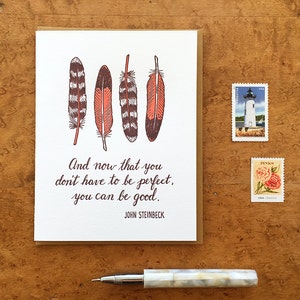 Be Good, John Steinbeck Quote, Encouragement Card, Friendship Card, Single Letterpress Greeting Card